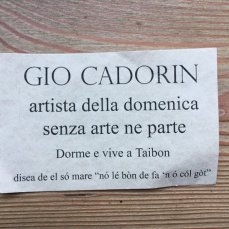 Gio Cadorin artista della domenica